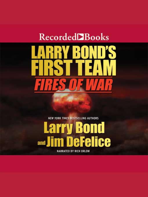 Title details for Fires of War by Larry Bond - Wait list
